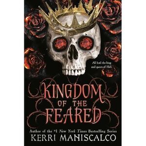 Kingdom of the Feared -- Kerri Maniscalco